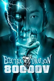 Watch Electric Dragon 80.000 V