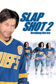 Watch Slap Shot 2: Breaking the Ice