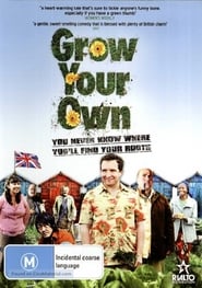 Watch Grow Your Own