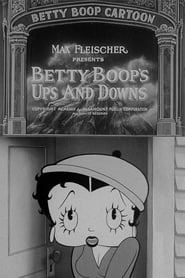 Watch Betty Boop's Ups and Downs