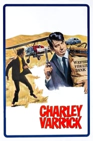 Watch Charley Varrick