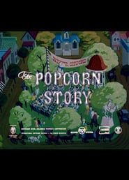 Watch The Popcorn Story