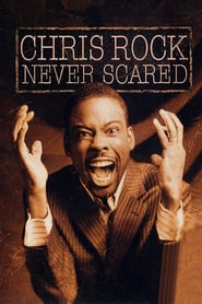 Watch Chris Rock: Never Scared