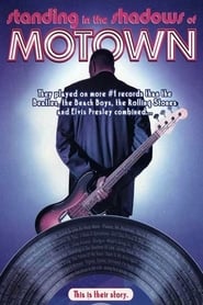 Watch Standing in the Shadows of Motown