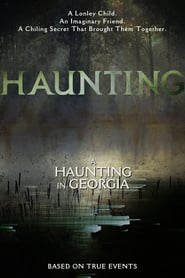 Watch A Haunting in Georgia