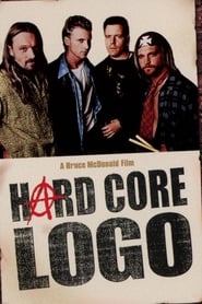 Watch Hard Core Logo
