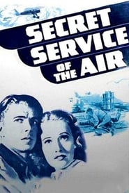 Watch Secret Service of the Air