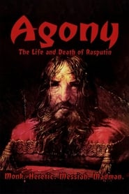 Watch Agony: The Life and Death of Rasputin