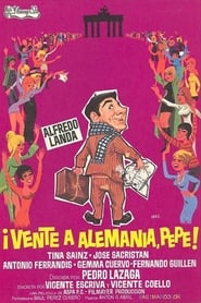 Watch ¡Vente a Alemania, Pepe!