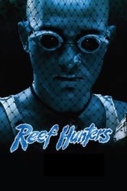 Watch Reef Hunters