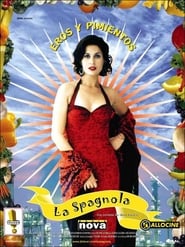 Watch La spagnola