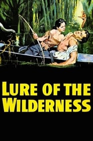 Watch Lure of the Wilderness