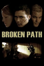 Watch Broken Path