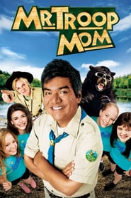 Watch Mr. Troop Mom