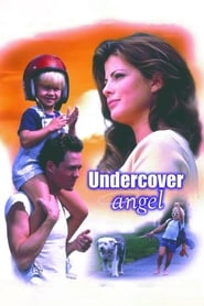 Watch Undercover Angel