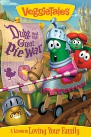 Watch VeggieTales: Duke and the Great Pie War