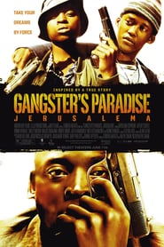 Watch Gangster's Paradise: Jerusalema