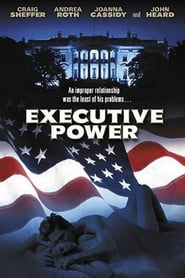 Watch Executive Power