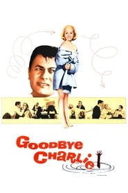 Watch Goodbye Charlie
