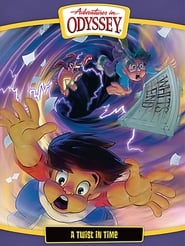 Watch Adventures in Odyssey: A Twist In Time
