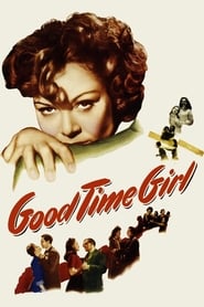 Watch Good-Time Girl