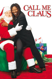 Watch Call Me Claus
