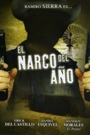 Watch El narco del año