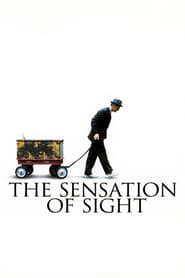 Watch The Sensation of Sight