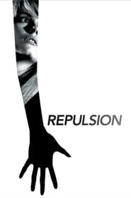 Watch Repulsion
