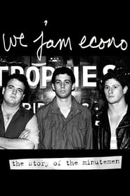 Watch We Jam Econo: The Story of the Minutemen