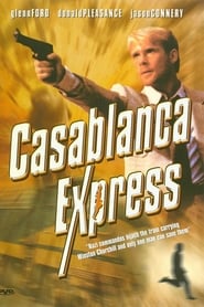 Watch Casablanca Express