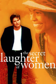 Watch The Secret Laughter of Women