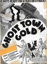 Watch Ghost-Town Gold