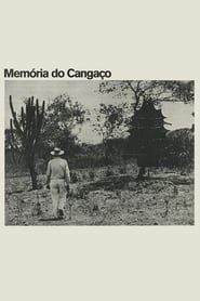 Watch Memória do Cangaço