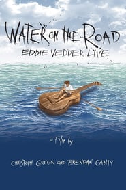 Watch Eddie Vedder - Water on the Road