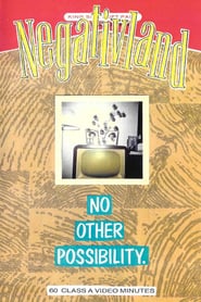 Watch Negativland: No Other Possibility
