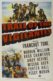 Watch Trail of the Vigilantes