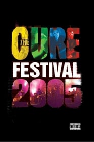 Watch The Cure - Festival 2005
