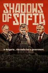 Watch Shadows of Sofia