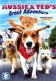 Watch Aussie and Ted's Great Adventure