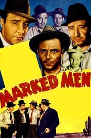 Watch Marked Men