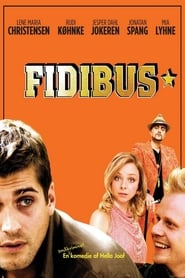 Watch Fidibus