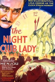 Watch The Night Club Lady