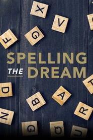 Watch Spelling the Dream
