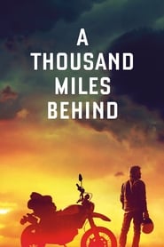 Watch A Thousand Miles Behind
