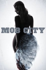 Watch Mob City