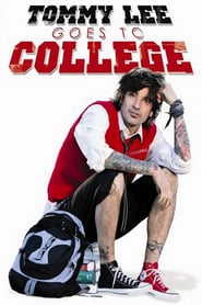 Watch Tommy Lee Goes to College