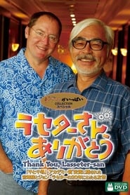 Watch Lasseter-san, Thank You