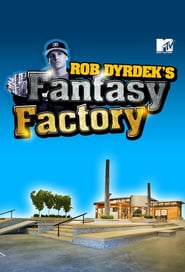 Watch Rob Dyrdek's Fantasy Factory