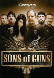 Watch Sons of Guns